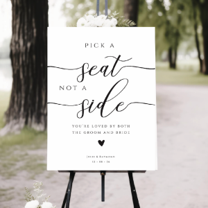 Pick a Seat welcome sign